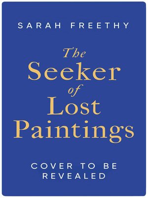 cover image of The Seeker of Lost Paintings